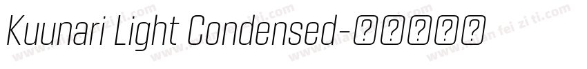 Kuunari Light Condensed字体转换